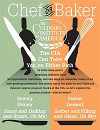 A promotional poster for The Culinary Institute of America features two silhouetted figures: a chef with a knife on the left and a baker with a whisk on the right. Text emphasizes choosing between chef and baker paths, highlighting savory and sweet culinary options.