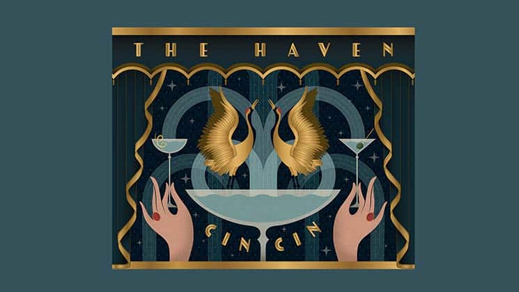 Art deco style image featuring two golden birds facing each other above a fountain, with the text "THE HAVEN" at the top and "Cin Cin" at the bottom. Hands holding cocktail glasses frame the birds on each side. The background is dark with geometric patterns.